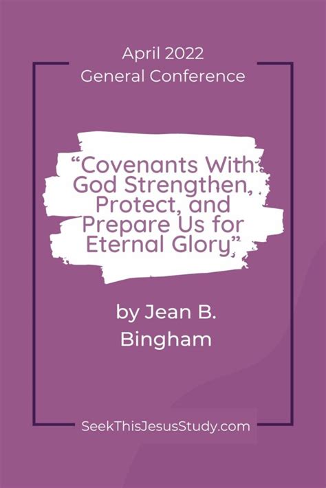sister jean b. bingham|Covenants with God Strengthen, Protect, and Prepare Us for .